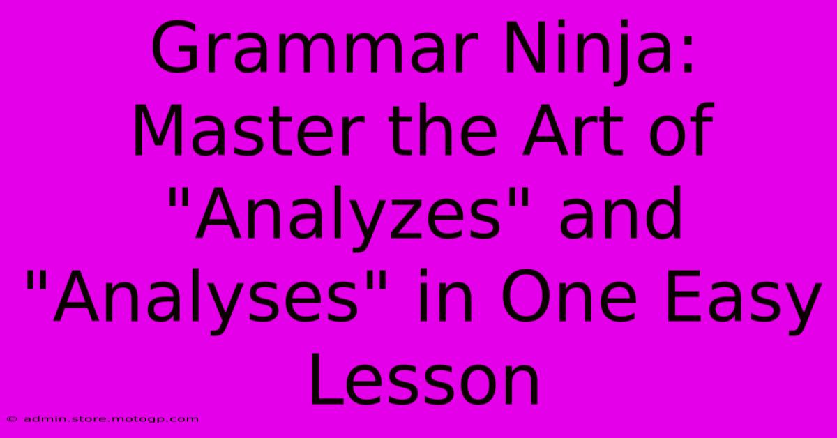 Grammar Ninja: Master The Art Of 