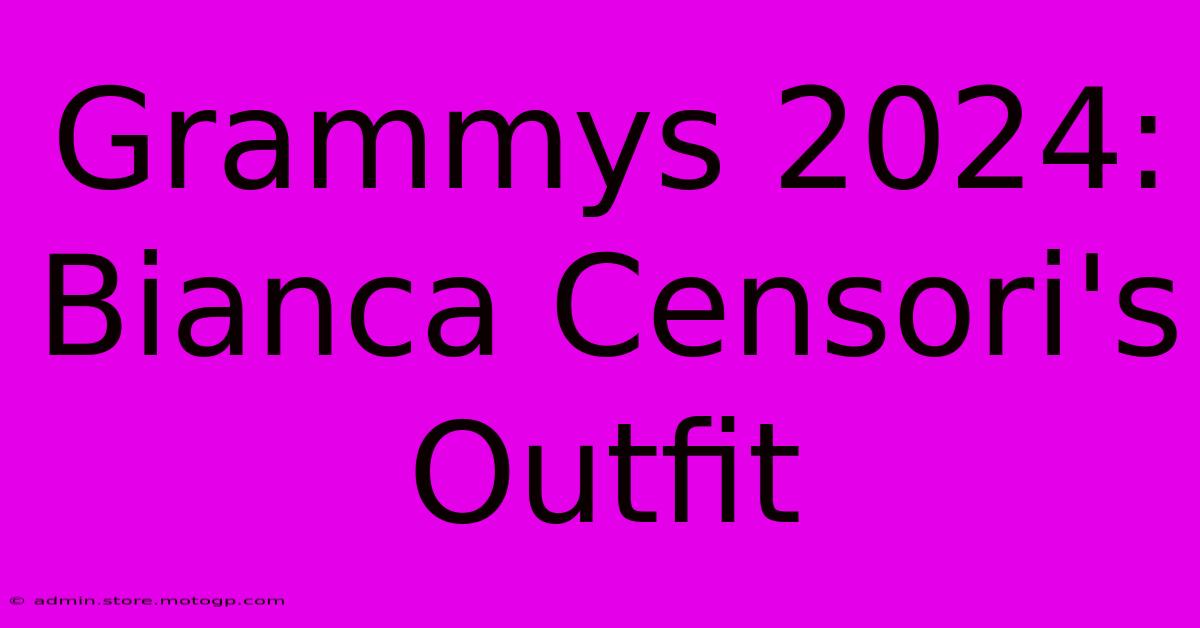 Grammys 2024: Bianca Censori's Outfit