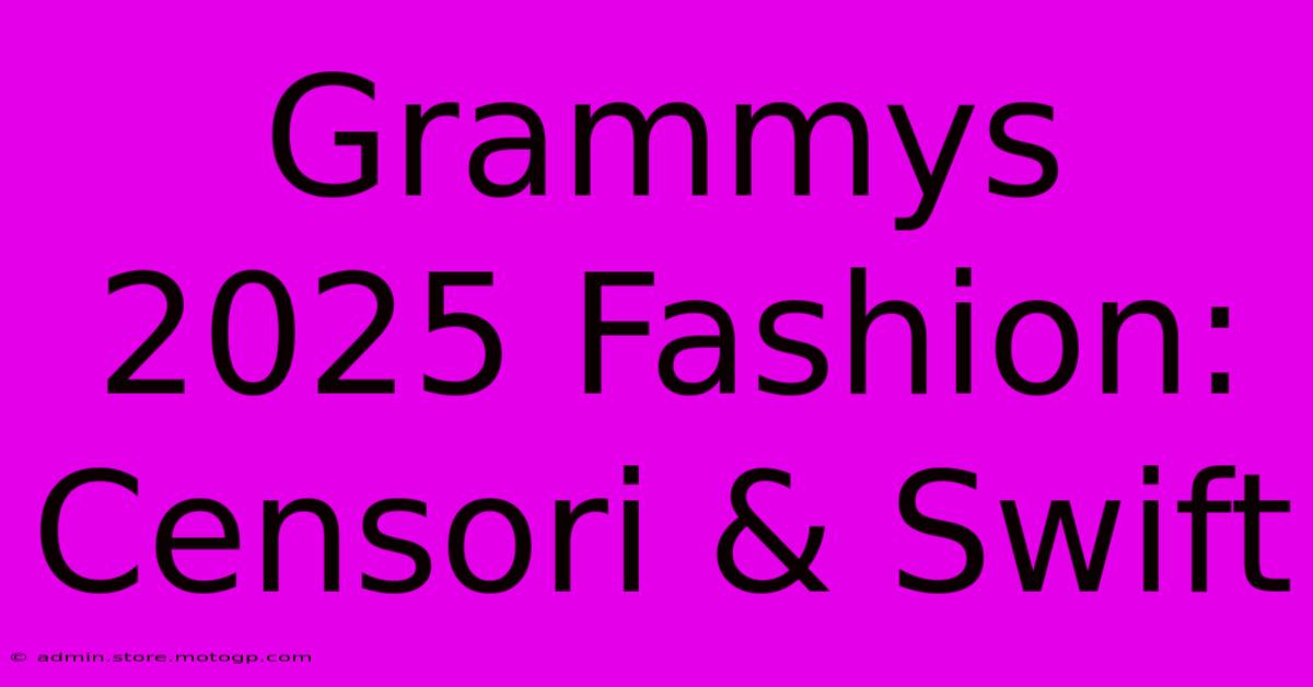 Grammys 2025 Fashion: Censori & Swift