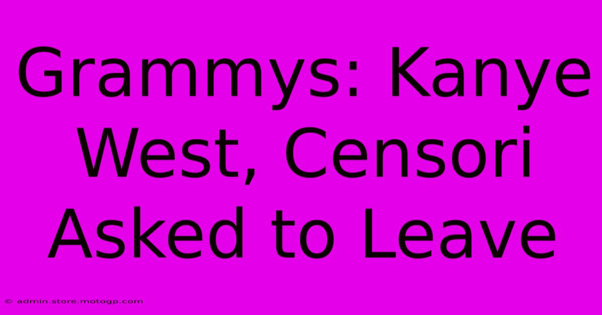 Grammys: Kanye West, Censori Asked To Leave