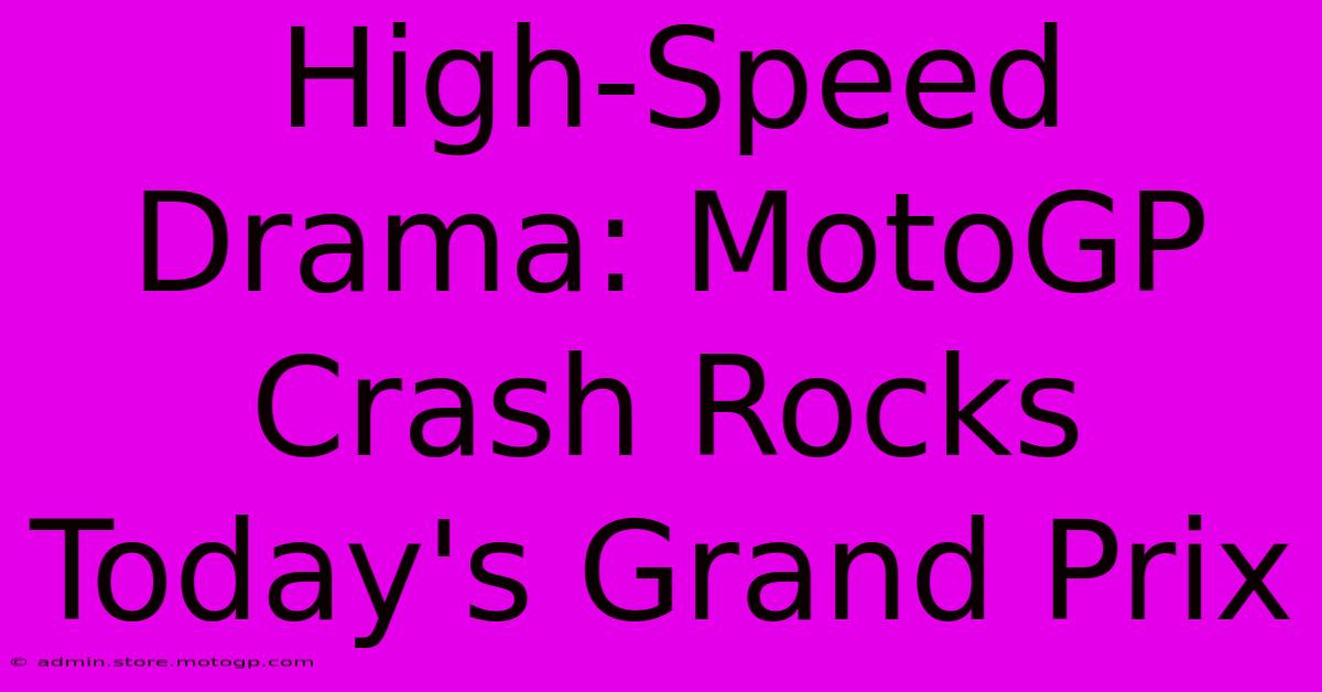 High-Speed Drama: MotoGP Crash Rocks Today's Grand Prix