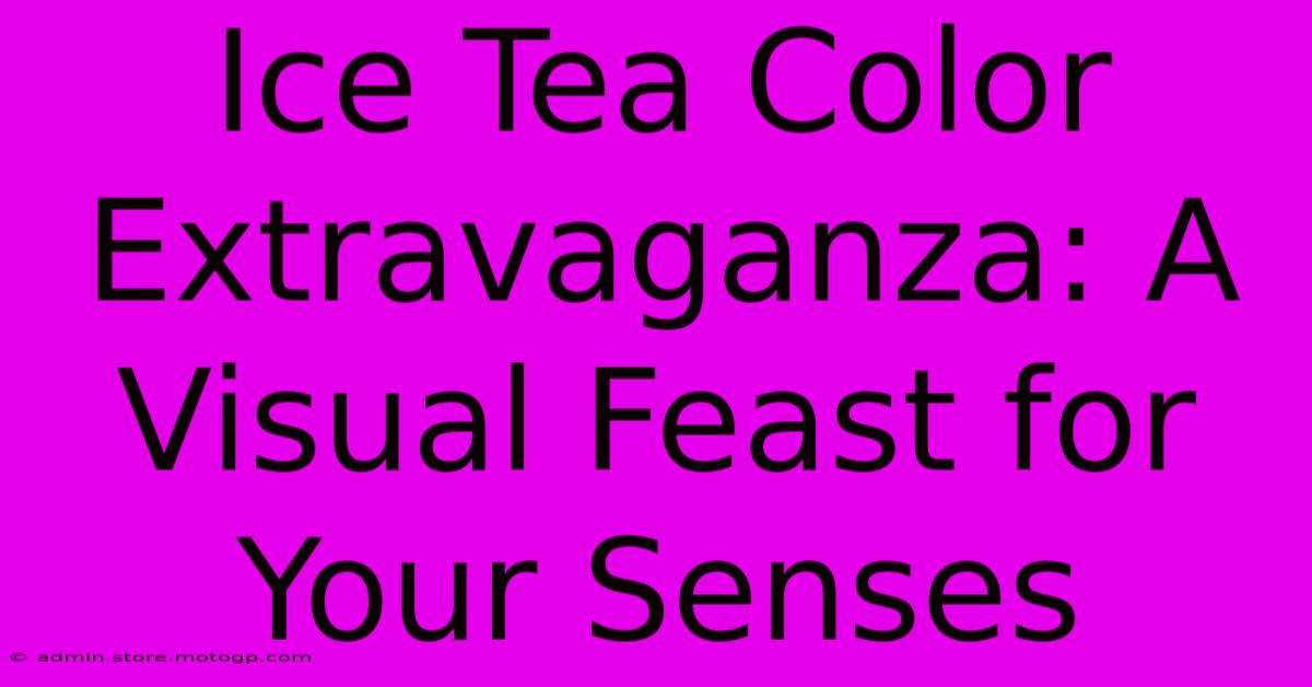 Ice Tea Color Extravaganza: A Visual Feast For Your Senses