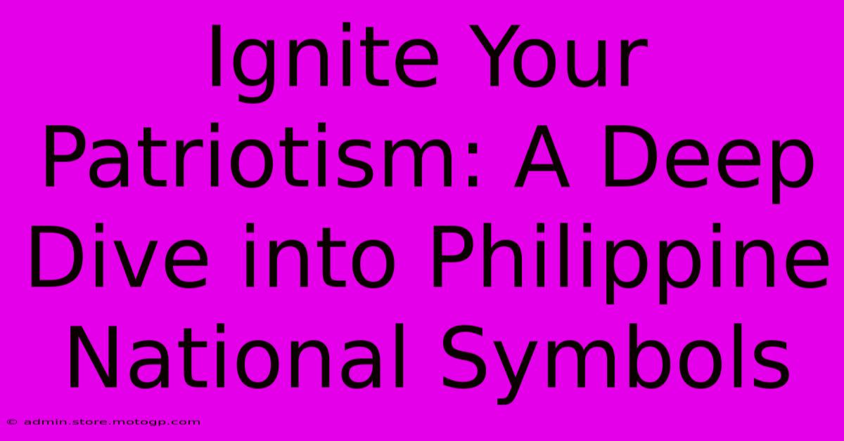 Ignite Your Patriotism: A Deep Dive Into Philippine National Symbols