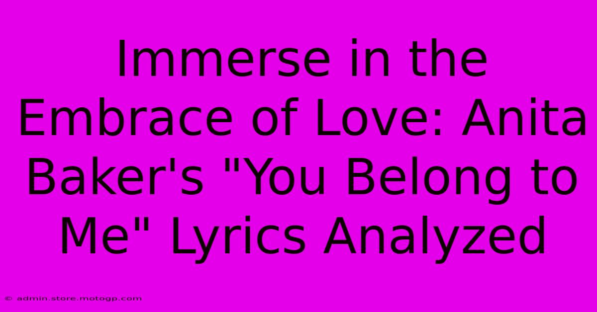 Immerse In The Embrace Of Love: Anita Baker's 