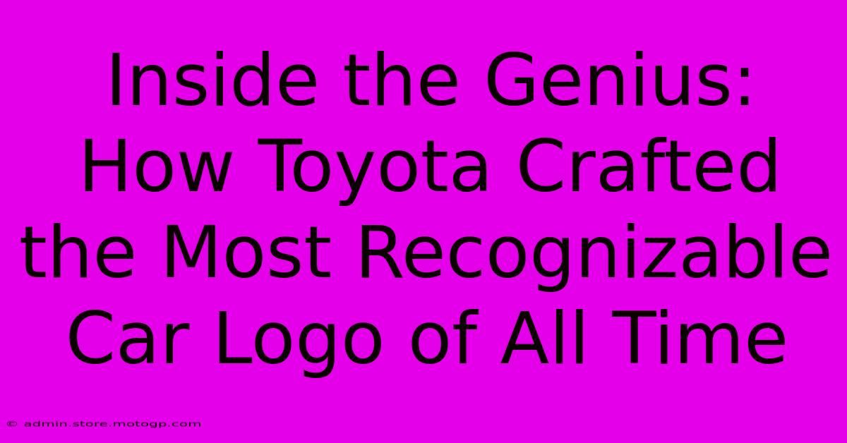 Inside The Genius: How Toyota Crafted The Most Recognizable Car Logo Of All Time