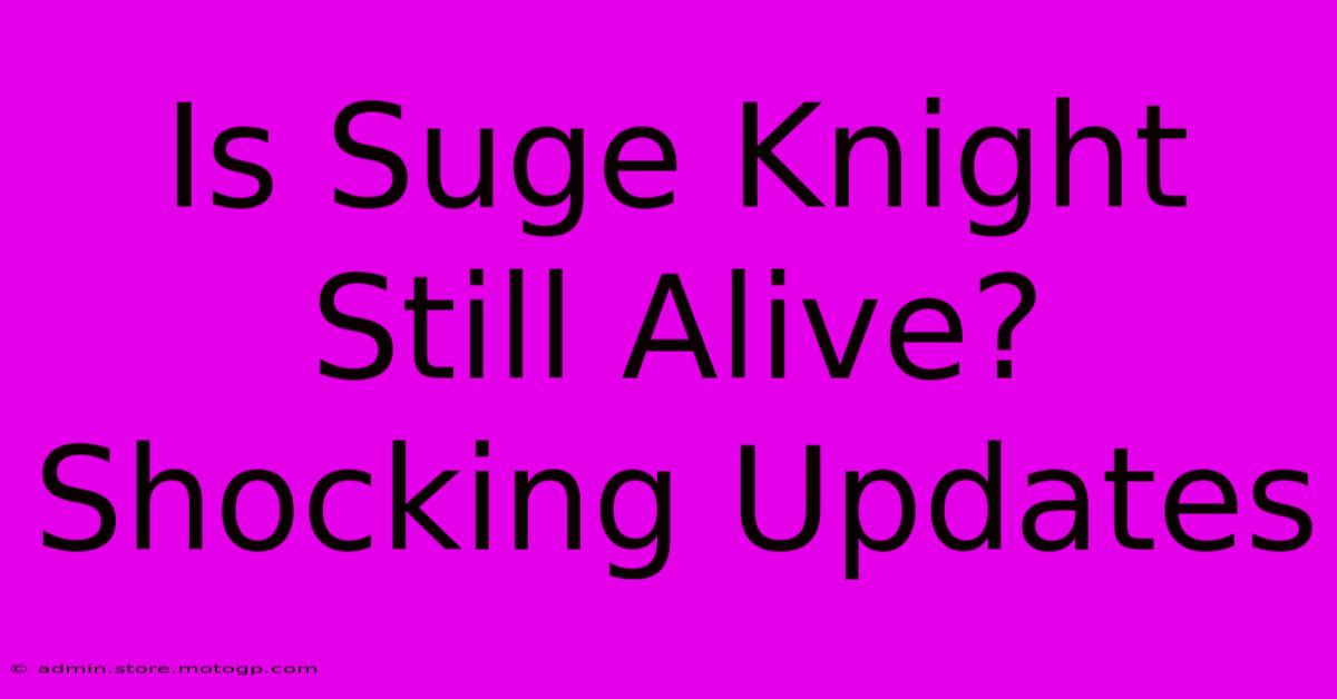 Is Suge Knight Still Alive? Shocking Updates