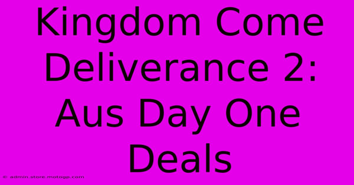 Kingdom Come Deliverance 2: Aus Day One Deals