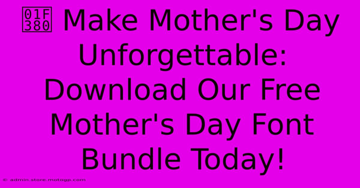 🎀 Make Mother's Day Unforgettable: Download Our Free Mother's Day Font Bundle Today!