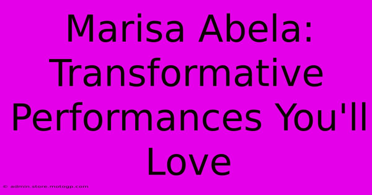 Marisa Abela:  Transformative Performances You'll Love