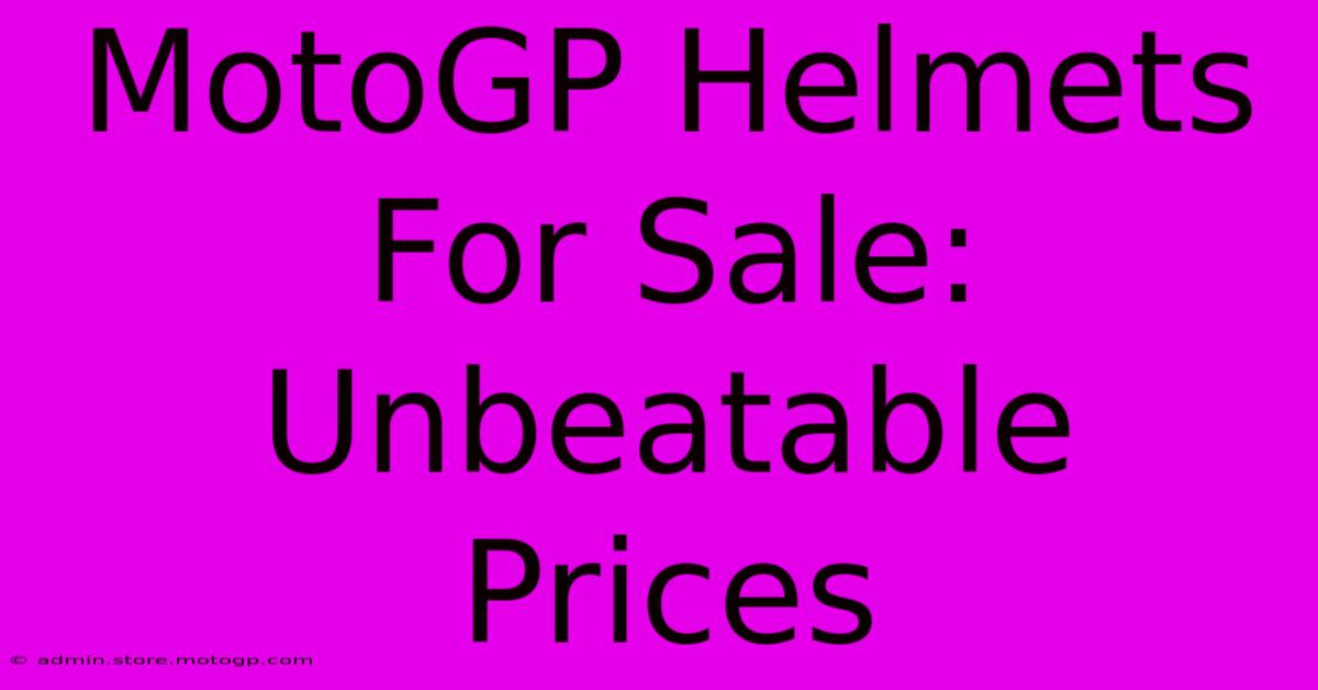 MotoGP Helmets For Sale: Unbeatable Prices