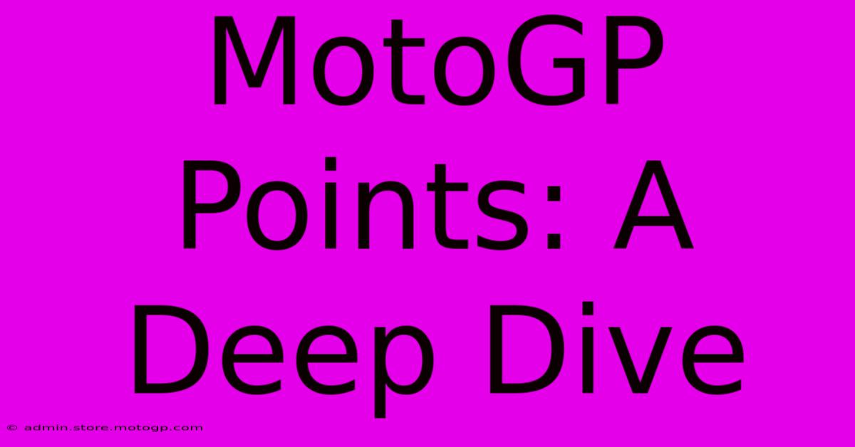 MotoGP Points: A Deep Dive