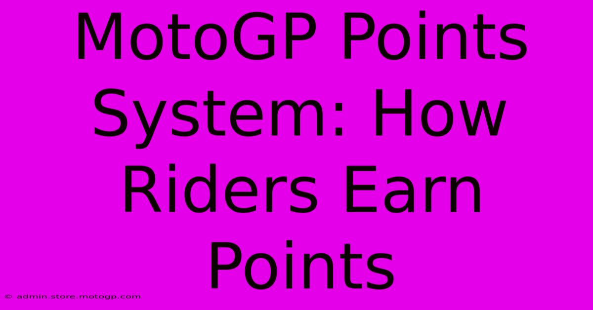 MotoGP Points System: How Riders Earn Points