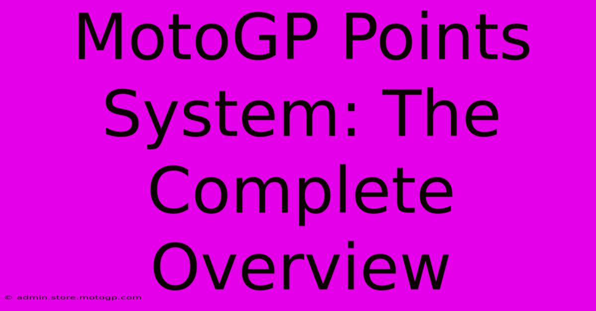 MotoGP Points System: The Complete Overview