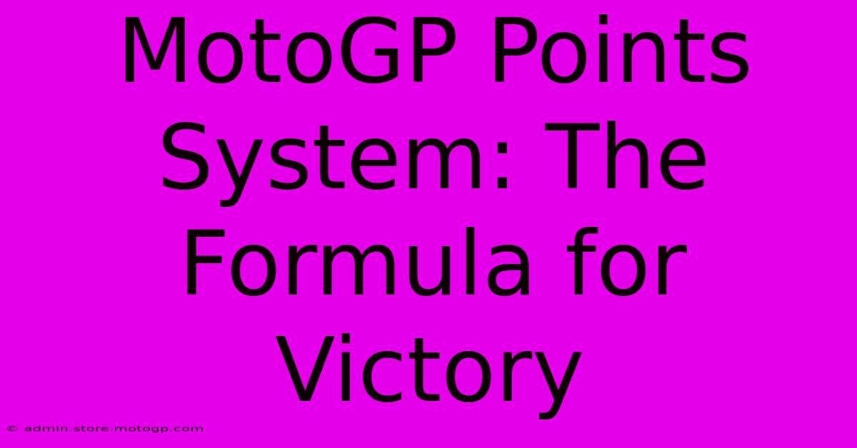 MotoGP Points System: The Formula For Victory