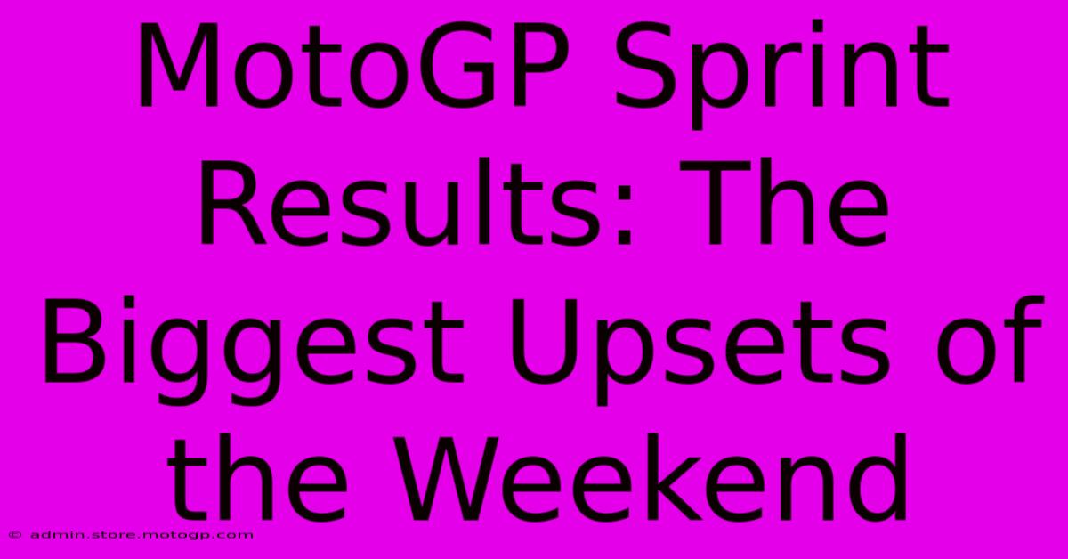 MotoGP Sprint Results: The Biggest Upsets Of The Weekend