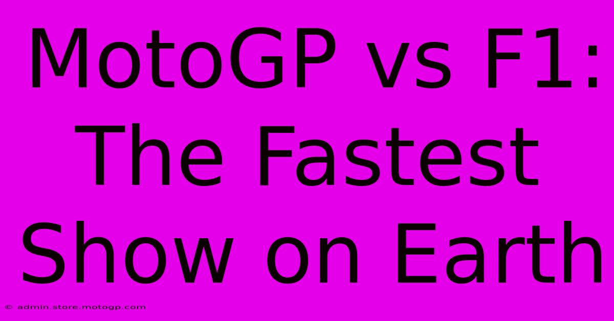 MotoGP Vs F1: The Fastest Show On Earth