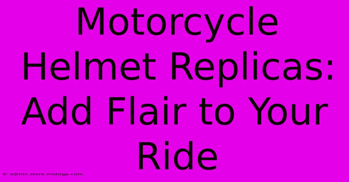 Motorcycle Helmet Replicas: Add Flair To Your Ride