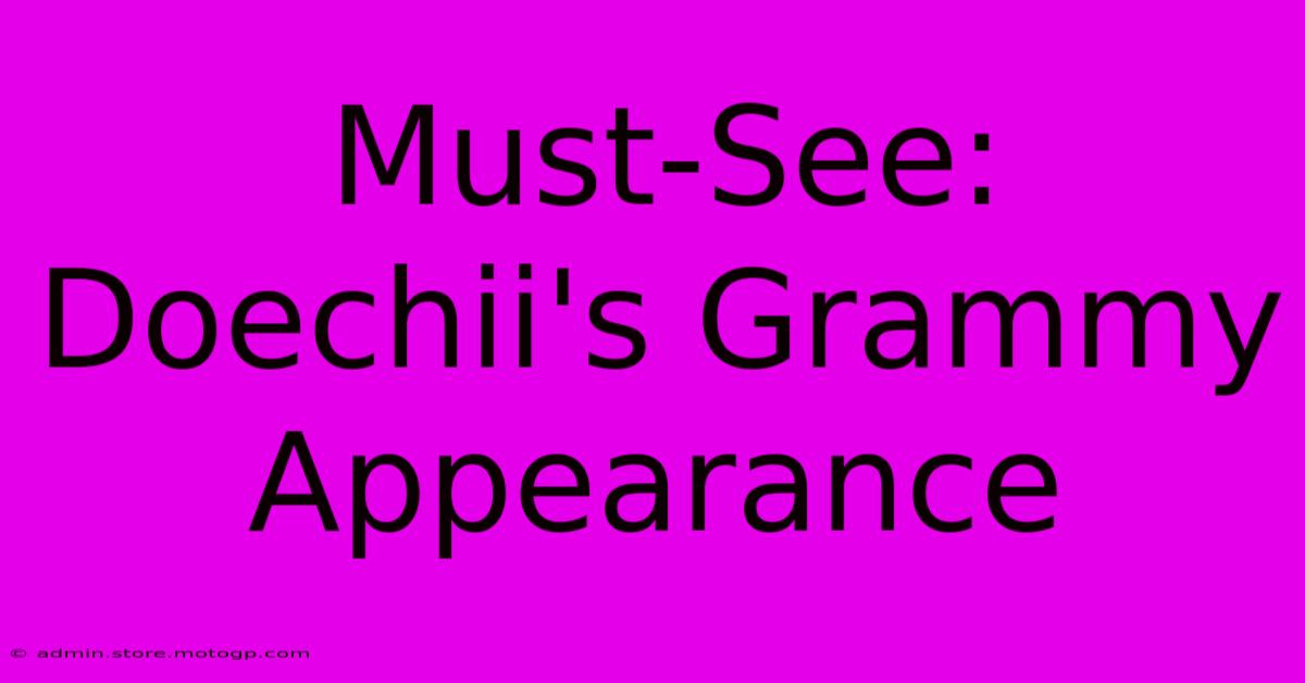 Must-See: Doechii's Grammy Appearance