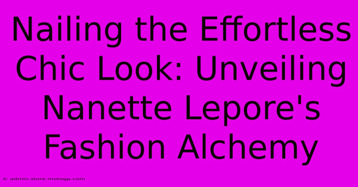 Nailing The Effortless Chic Look: Unveiling Nanette Lepore's Fashion Alchemy