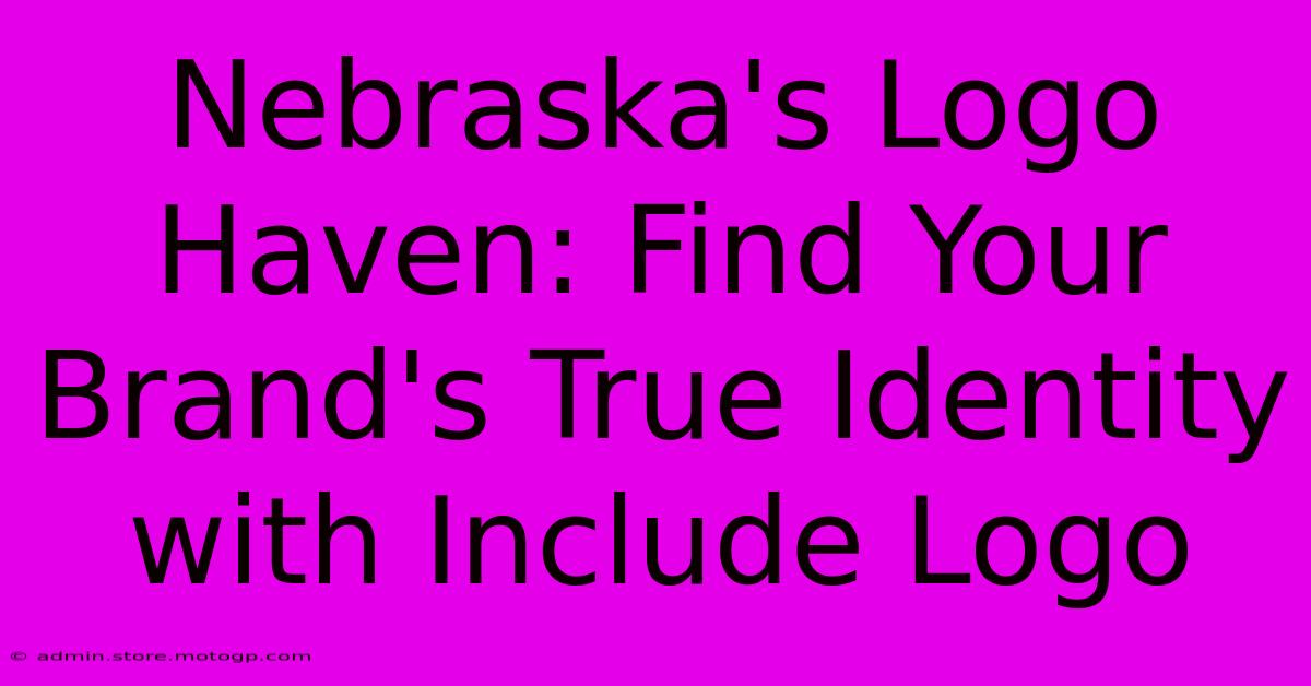 Nebraska's Logo Haven: Find Your Brand's True Identity With Include Logo