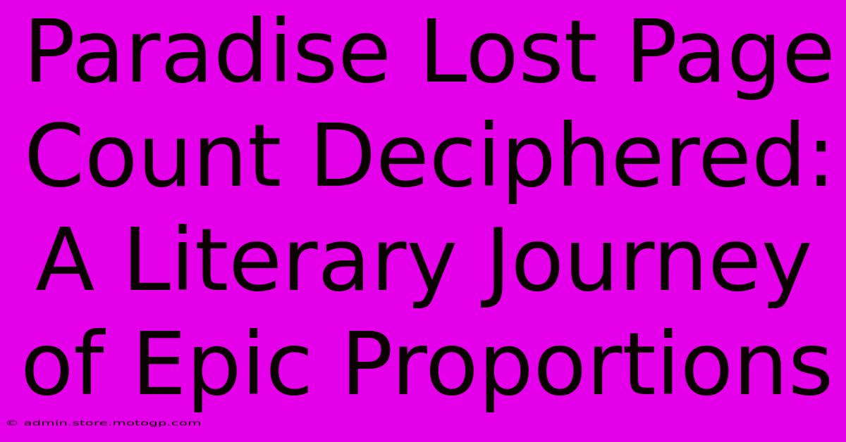 Paradise Lost Page Count Deciphered: A Literary Journey Of Epic Proportions