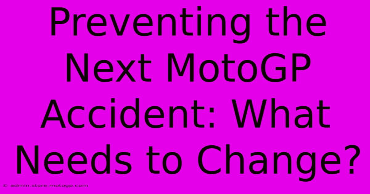 Preventing The Next MotoGP Accident: What Needs To Change?