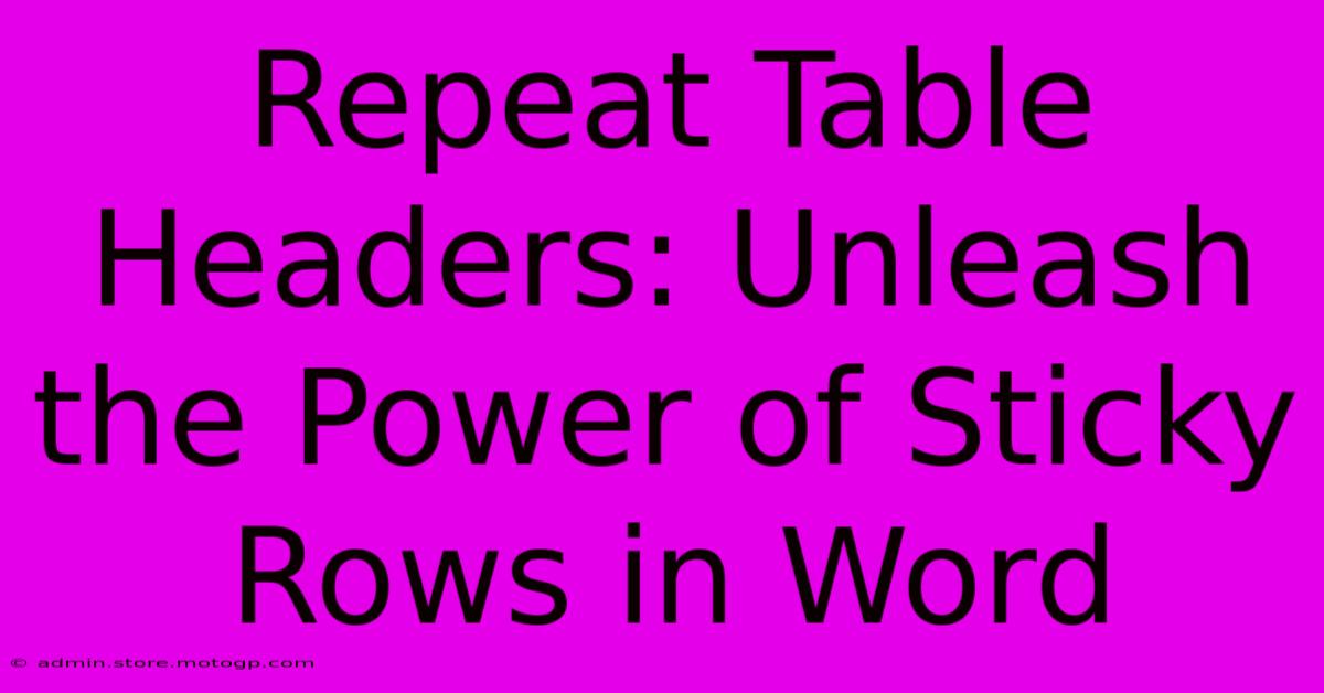 Repeat Table Headers: Unleash The Power Of Sticky Rows In Word