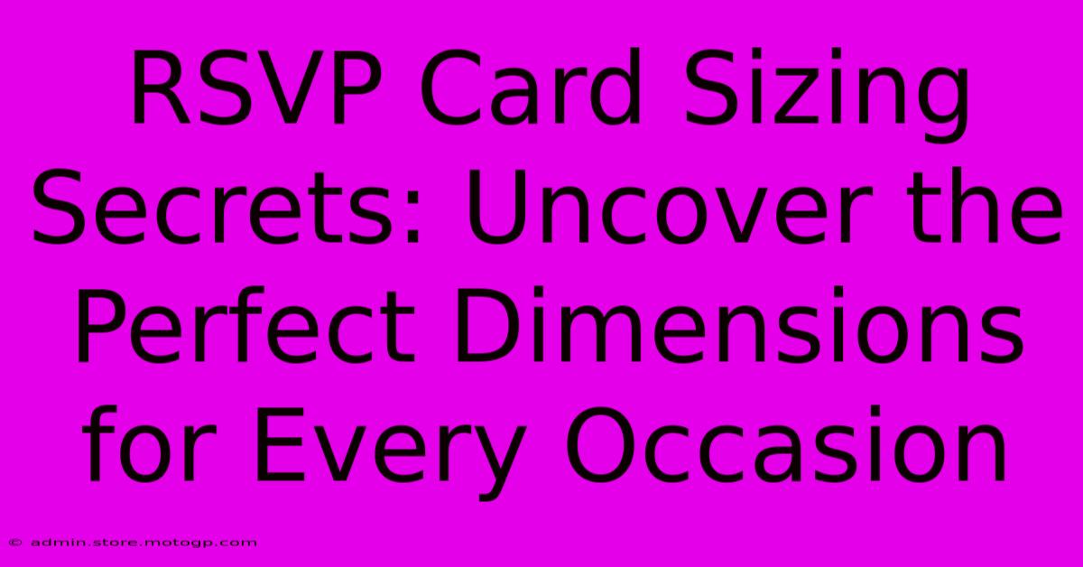 RSVP Card Sizing Secrets: Uncover The Perfect Dimensions For Every Occasion