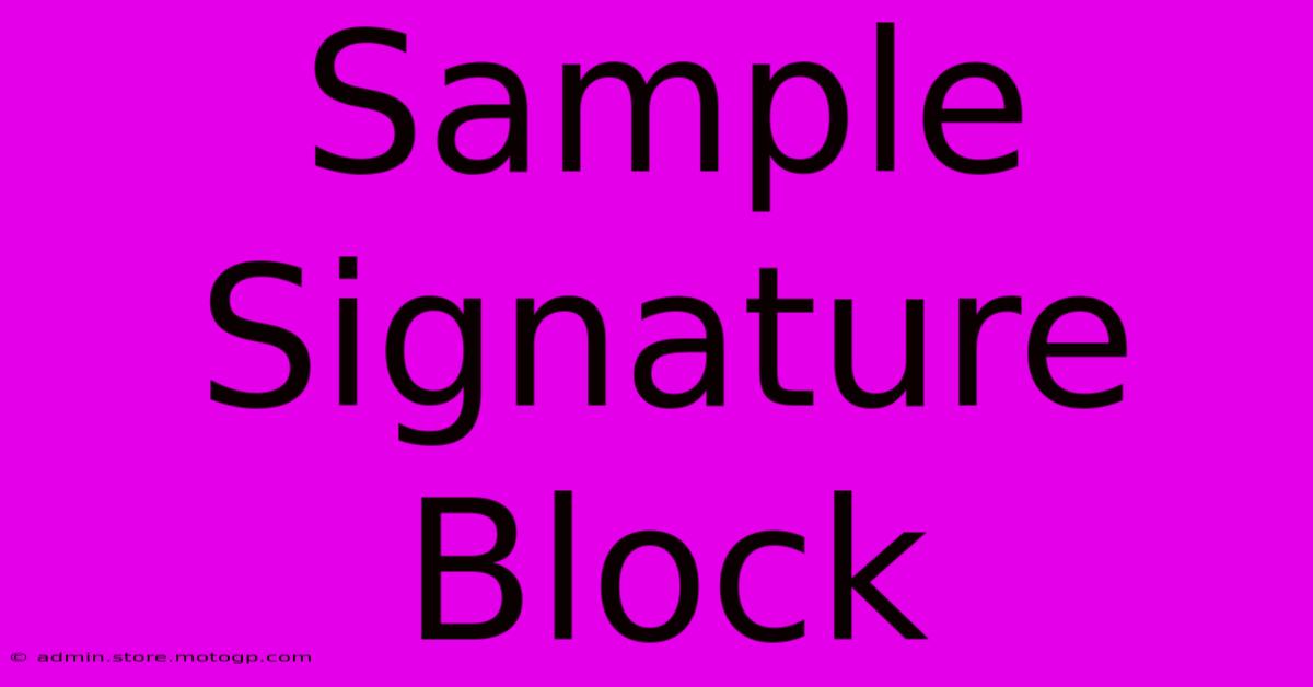 Sample Signature Block