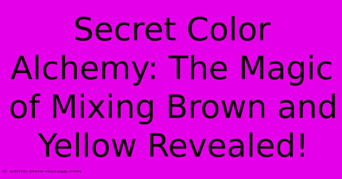 Secret Color Alchemy: The Magic Of Mixing Brown And Yellow Revealed!