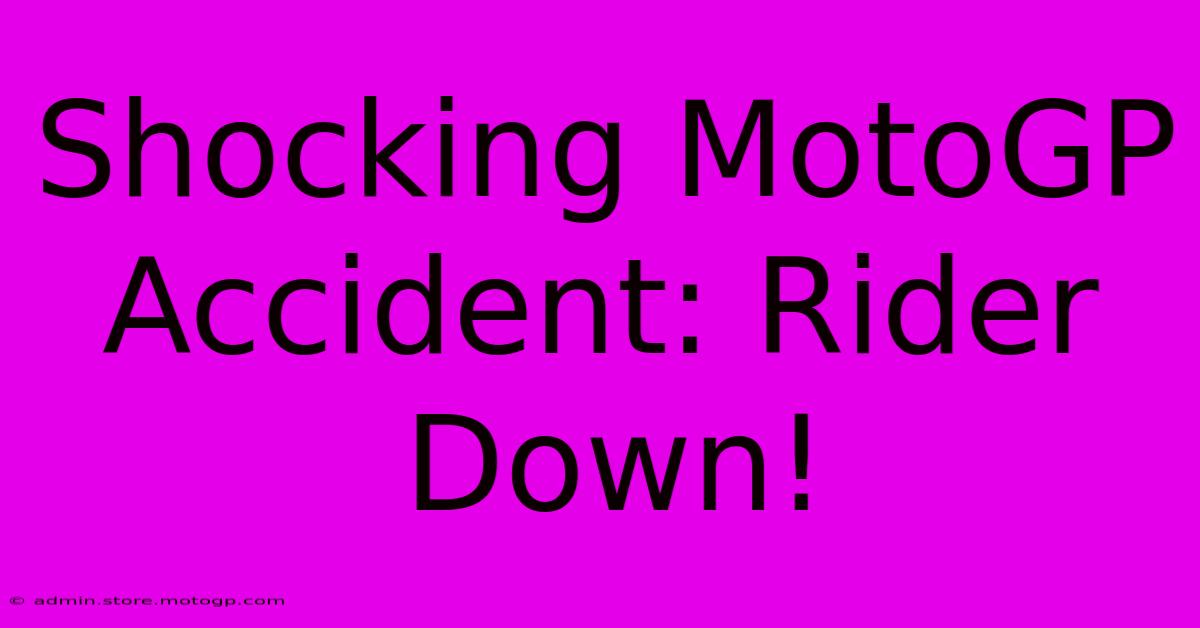 Shocking MotoGP Accident: Rider Down!