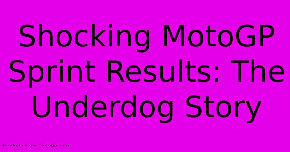 Shocking MotoGP Sprint Results: The Underdog Story