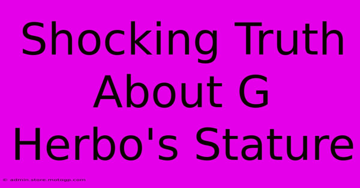 Shocking Truth About G Herbo's Stature