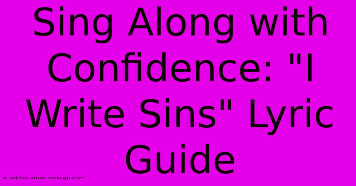 Sing Along With Confidence: 