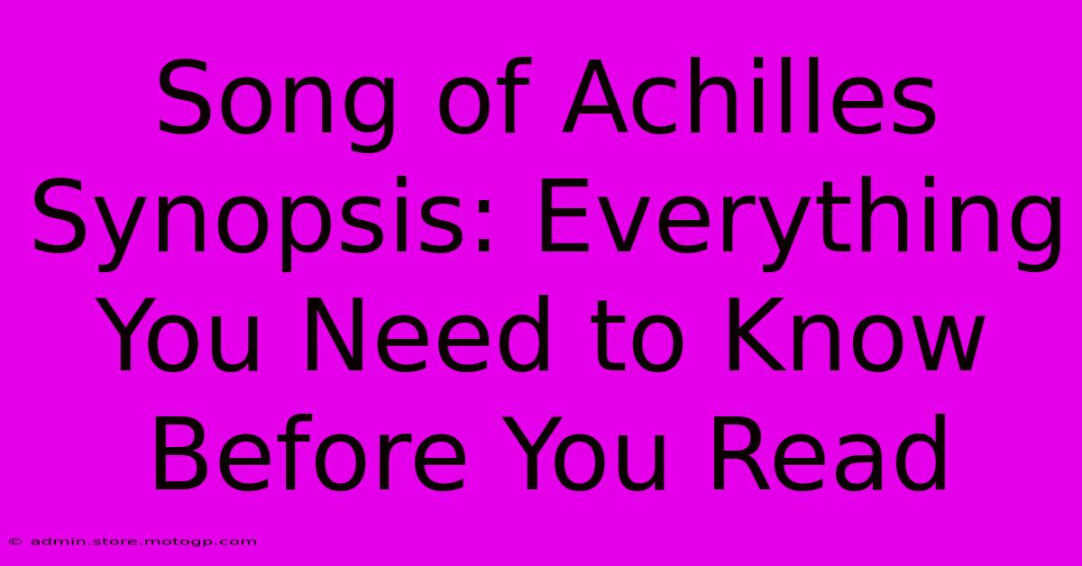 Song Of Achilles Synopsis: Everything You Need To Know Before You Read