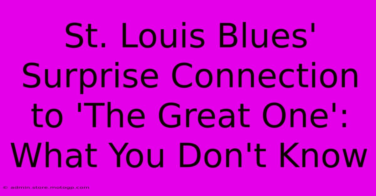 St. Louis Blues' Surprise Connection To 'The Great One': What You Don't Know