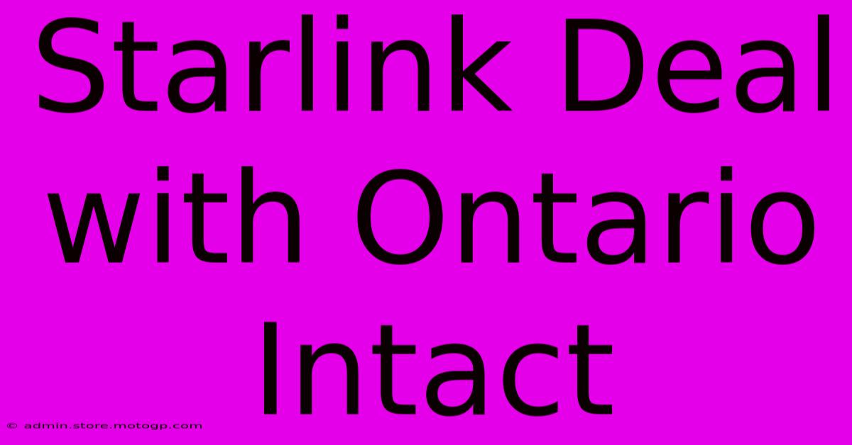 Starlink Deal With Ontario Intact