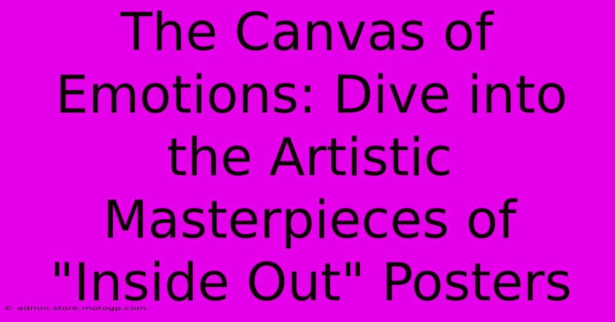 The Canvas Of Emotions: Dive Into The Artistic Masterpieces Of 