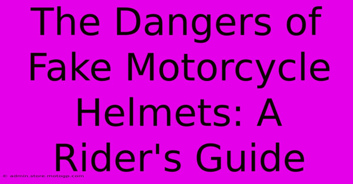 The Dangers Of Fake Motorcycle Helmets: A Rider's Guide