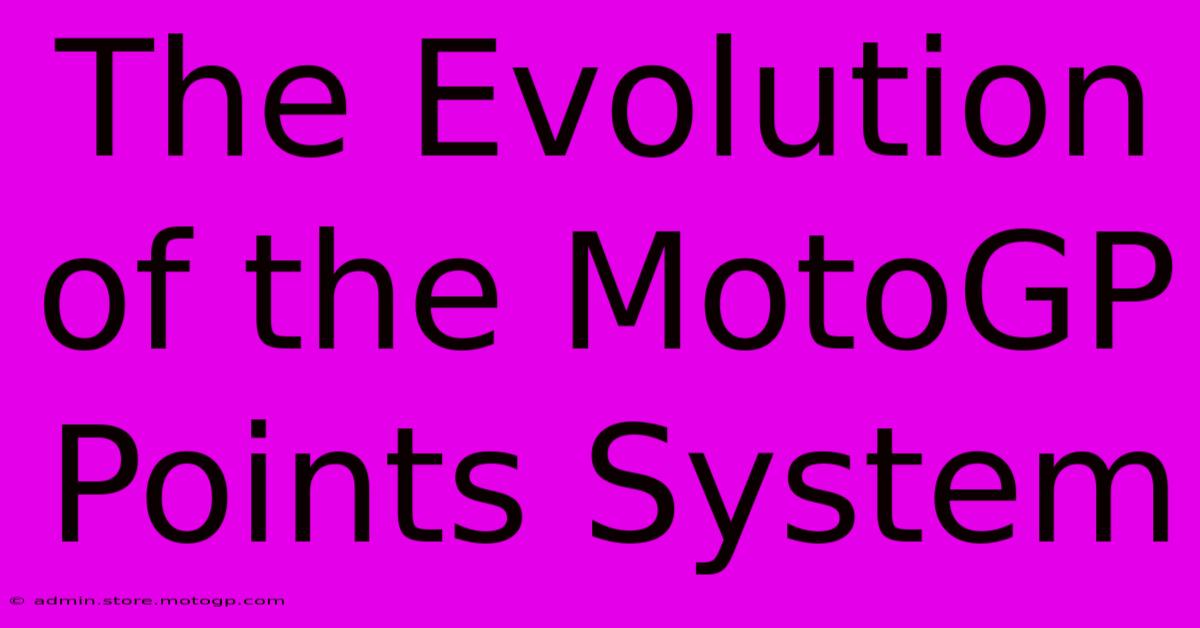 The Evolution Of The MotoGP Points System