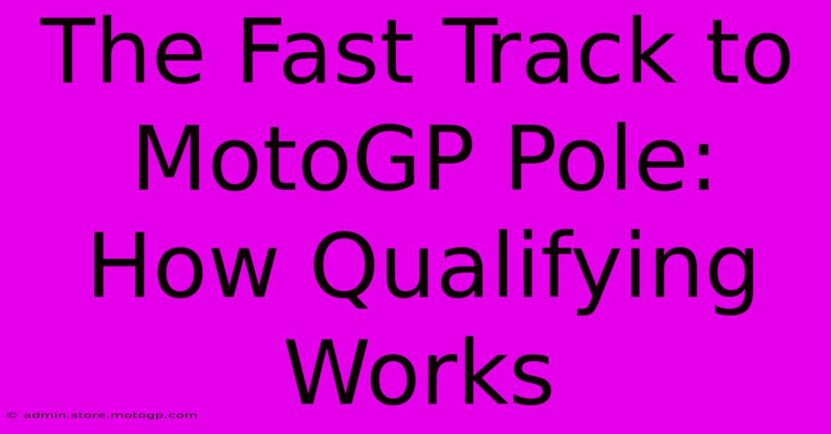 The Fast Track To MotoGP Pole: How Qualifying Works