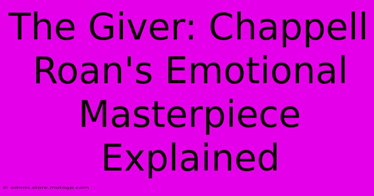 The Giver: Chappell Roan's Emotional Masterpiece Explained