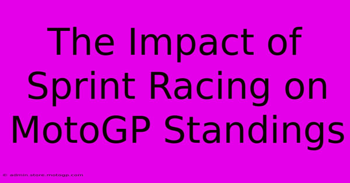 The Impact Of Sprint Racing On MotoGP Standings