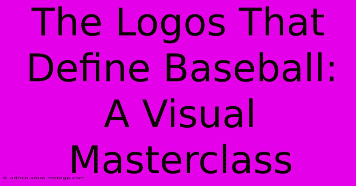 The Logos That Define Baseball: A Visual Masterclass