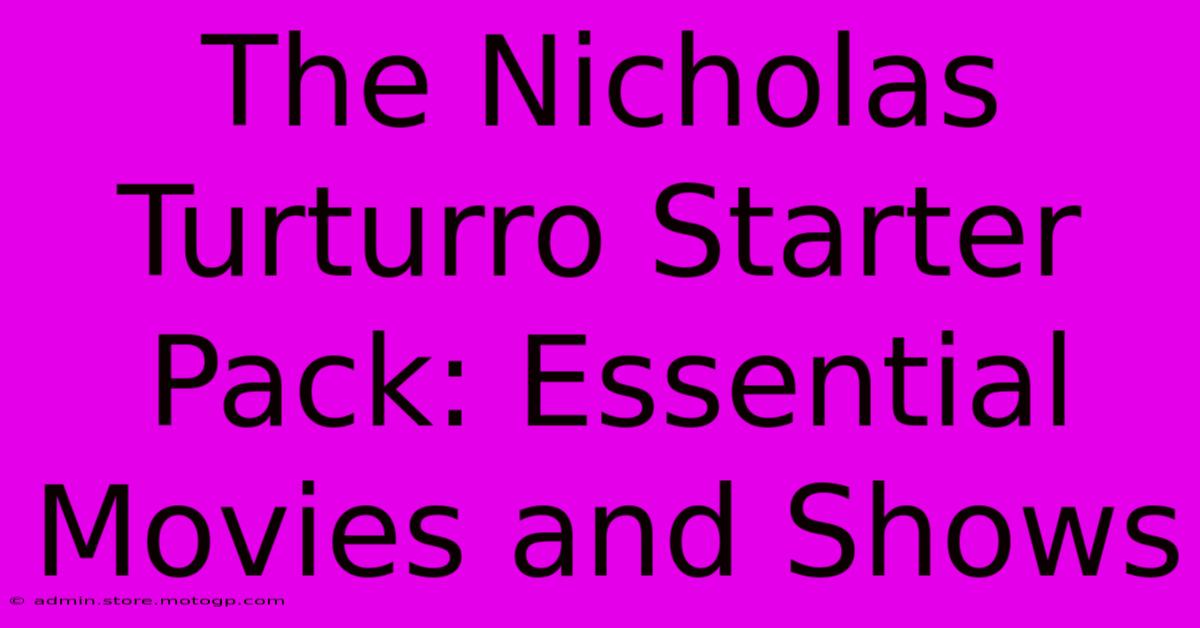 The Nicholas Turturro Starter Pack: Essential Movies And Shows