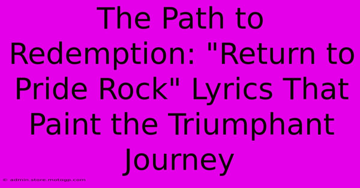 The Path To Redemption: 