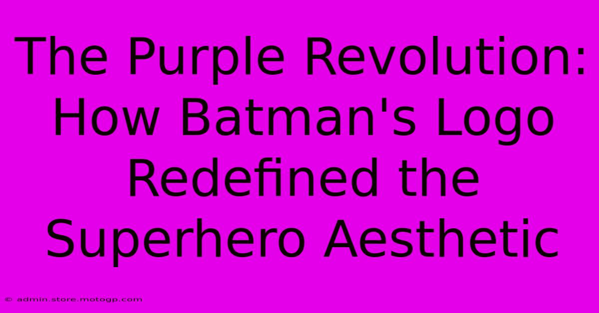 The Purple Revolution: How Batman's Logo Redefined The Superhero Aesthetic