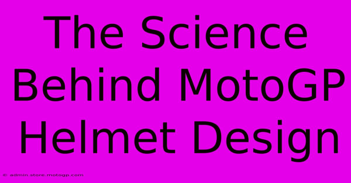 The Science Behind MotoGP Helmet Design