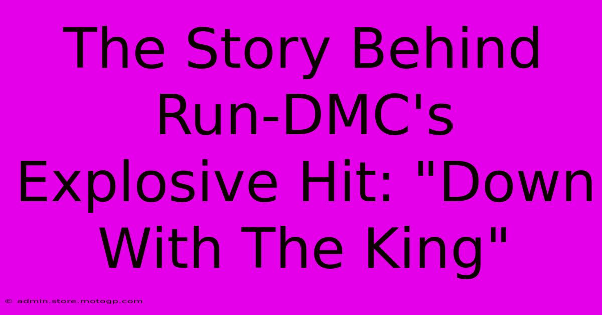 The Story Behind Run-DMC's Explosive Hit: 