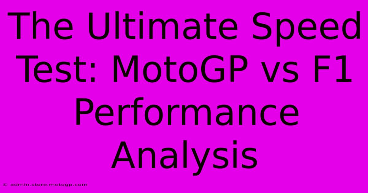 The Ultimate Speed Test: MotoGP Vs F1 Performance Analysis